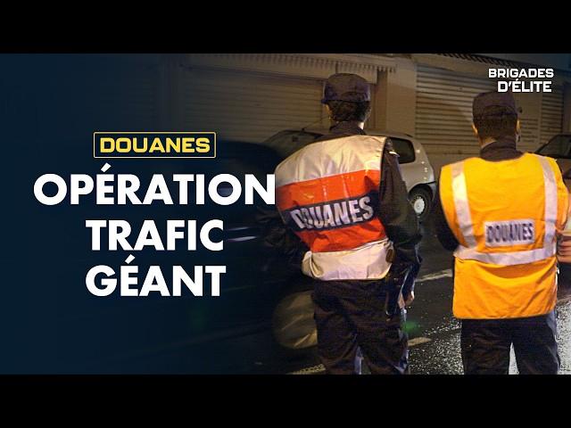 Douanes : au cœur de la chasse aux trafiquants | Brigades d'élite