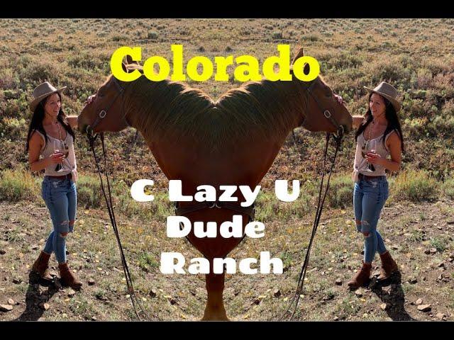 Colorado in the fall! | C Lazy U Ranch | Elk Hunting