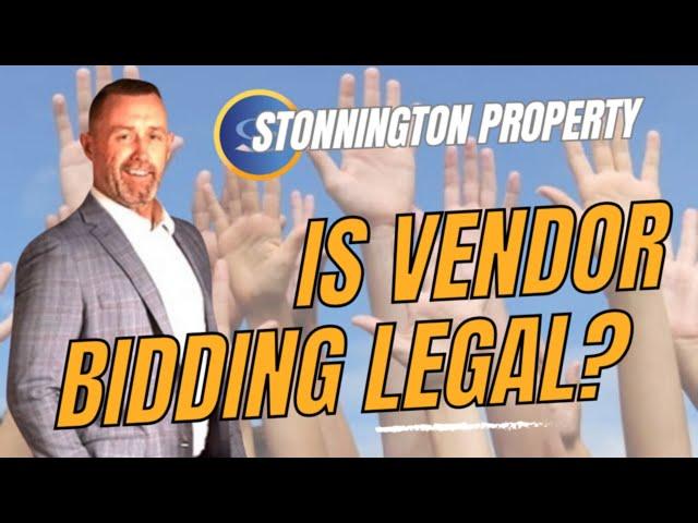 Demystifying Vendor Bidding: Legal or Not? #realestateadvice