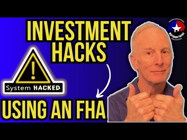 FHA MORTGAGE LOAN HACKS  2024 | The Mortgage Patriot