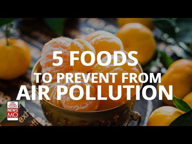 5 Foods That Can Help Combat Harmful Effects Of Air Pollution | NewsMo