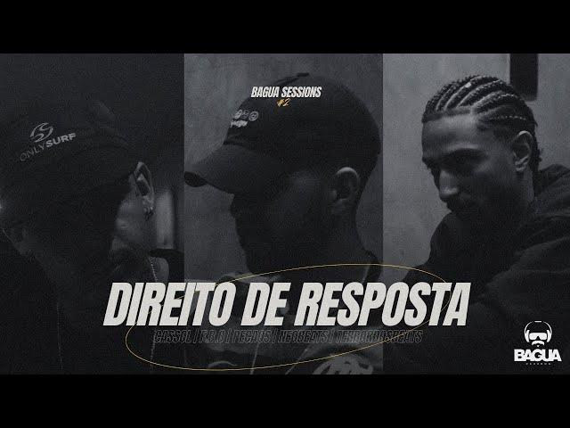 Bagua Sessions #2 "Direito de Resposta" - Cassol | F.B.O | Pecaos (Prod. NeoBeats,TerrorDosBeats)