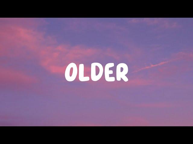 Sasha Sloan - Older (Lyrics)