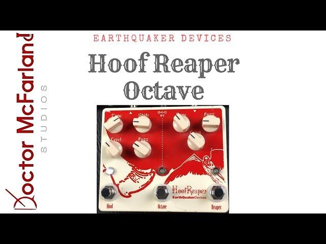 Earthquaker Devices Hoof Reaper Fuzz Demo