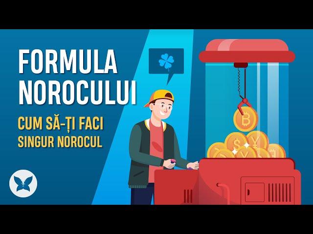  Formula norocului. Cum sa ai noroc | Dezvoltare personala | Efectul Fluturelui