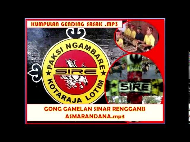 GENDING Asmarandana Sasak..!!! GONG GAMELAN SINAR RENGGANIS  PAKSI NGAMBARE KOTARAJA = ASMARANDANA =