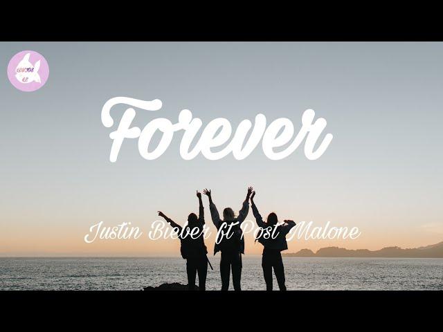 Justin Bieber - Forever ft. Post Malone (lyrics video)