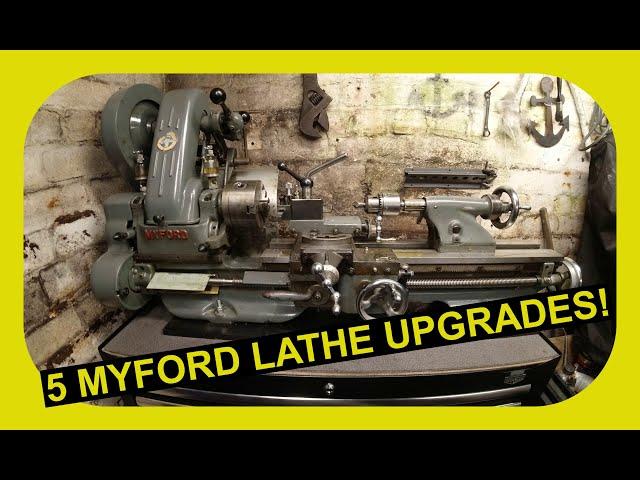 5 Simple Myford Ml7 Lathe Upgrades!