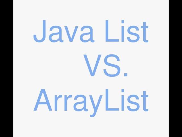 Java list vs arraylist