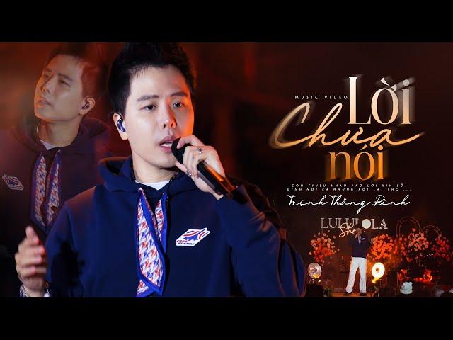 LỜI CHƯA NÓI - TRỊNH THĂNG BÌNH live at #Lululola