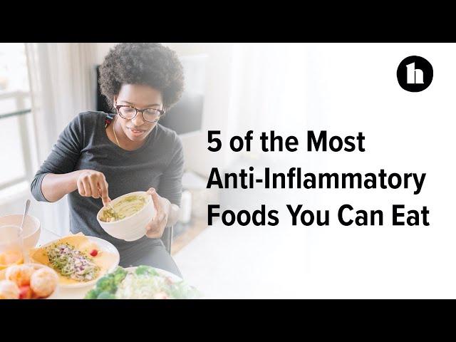 The 5 Most Anti-Inflammatory Foods You Can Eat