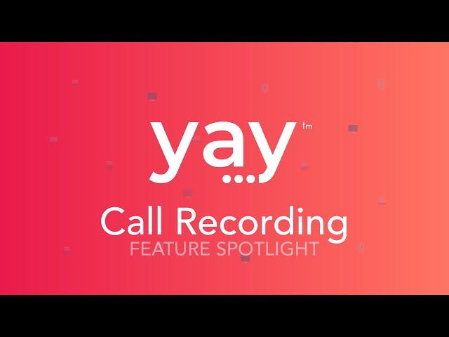 Call Recording | VoIP Phone System Feature Spotlight