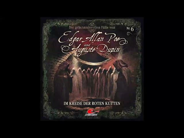 Edgar Allan Poe & Auguste Dupin - Folge 6: Im Kreise der roten Kutten (komplettes Hörspiel)