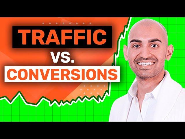 Focus on Conversions and Then Traffic