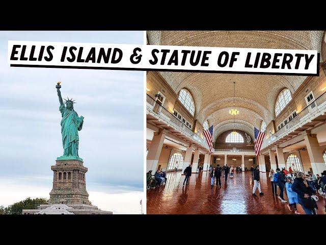 TIPS for Visiting ELLIS ISLAND & STATUE OF LIBERTY + Tour Overview & Guide