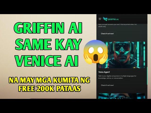 Same kay VENICE AI na marami kumita ng free 250k pataas | GRIFFIN AI | Bago lang