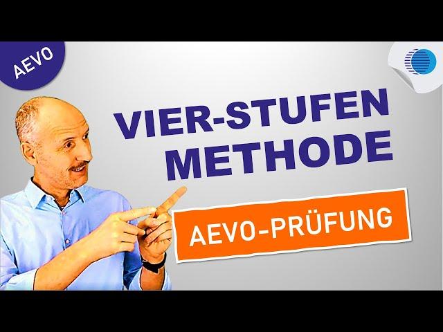 Praktische AEVO-Prüfung mit dieser 4-Stufen-Methode bestehen!