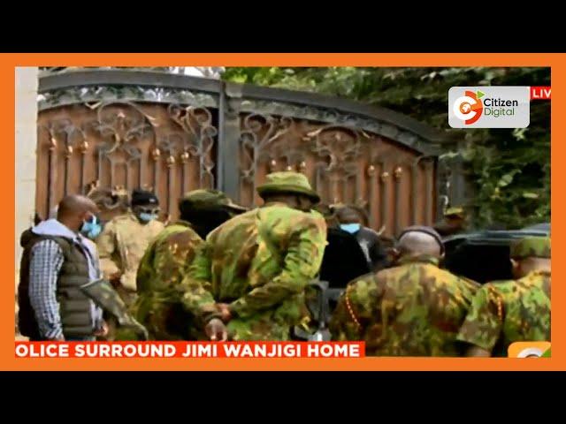 Police surround Jimi Wanjigi’s Muthaiga home