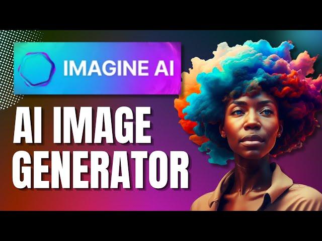 How To Use Imagine Art | AI Image Generator Tool