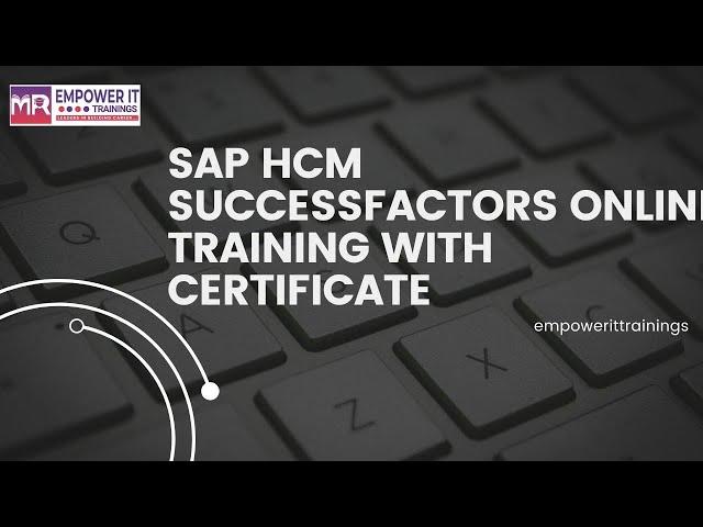 sap hcm Successfactors online training with certificate | SAP Successfactors online training