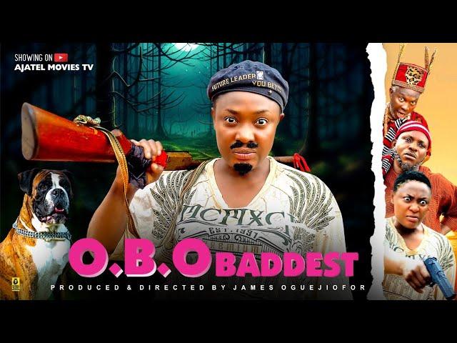 OBO BADDEST. (Full Movie LATEST LIZZY GOLD ONUWAJE /JAMES OGUEJIOFFOR NIGERIAN NOLLYWWOD MOVIES 2025