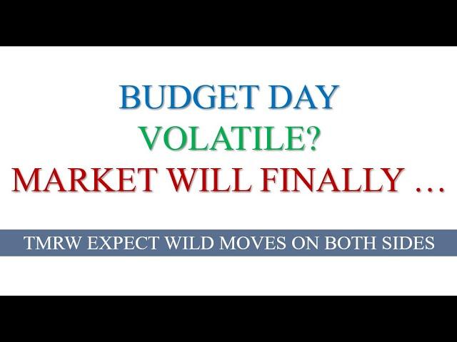 #144 Volatile Budget Day | Option premiums will fall | Final market direction downside?