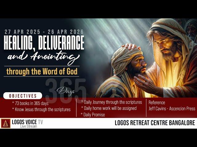 Daily Retreat for Healing, Deliverance and Anointing | 27 - May -2025  |  Logos Retreat Centre