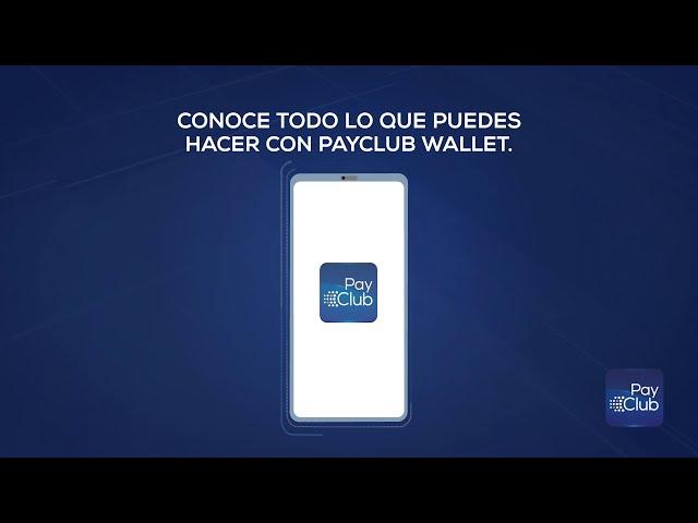 Avances en efectivo con PayClub Wallet