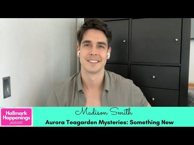 INTERVIEW: Actor MADISON SMITH from Aurora Teagarden Mysteries: Something New (Hallmark Mysteries)