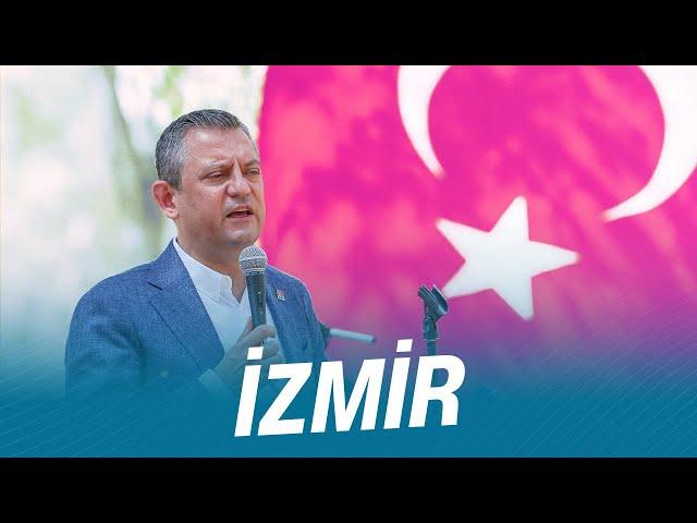 CHP GENEL BAŞKANI ÖZGÜR ÖZEL İZMİR’DE 09/06/2024