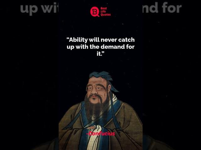 Ability will never catch up with | Confucius Quotes | whatsapp status | #shorts #Quotes #motivation