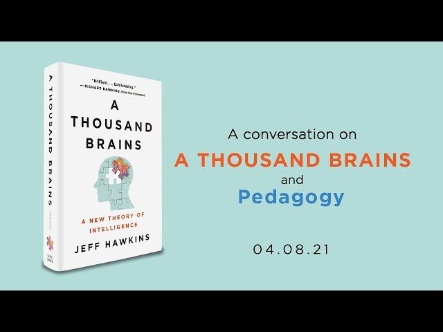 A Conversation on A Thousand Brains and Pedagogy