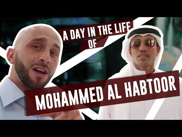 Day In The Life of Billionaire Mohammed Al Habtoor