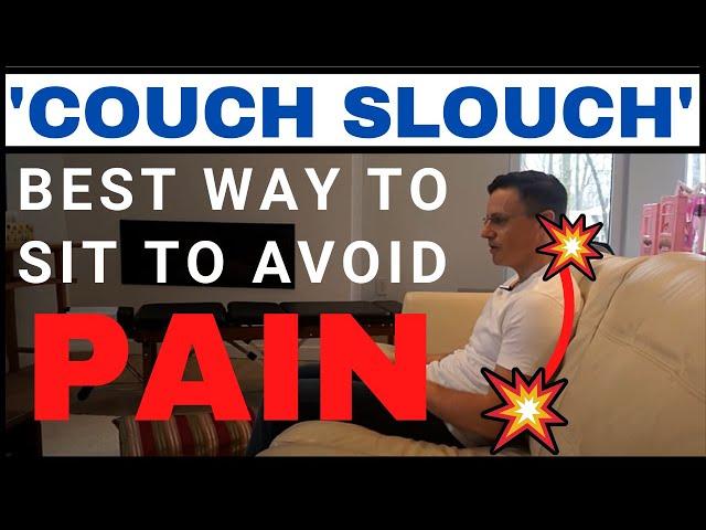 Best Way To Sit On A Couch to Prevent Back Pain and Sciatica (How To Sit On A Sofa) Dr. Jon Saunders