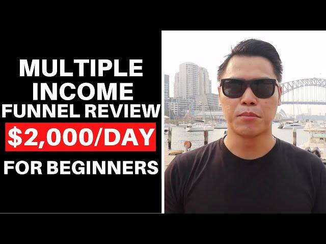 Multiple Income Funnel Review and Bonus