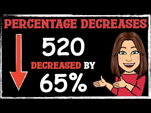 Percentage Decreases | Maths with Mrs. B