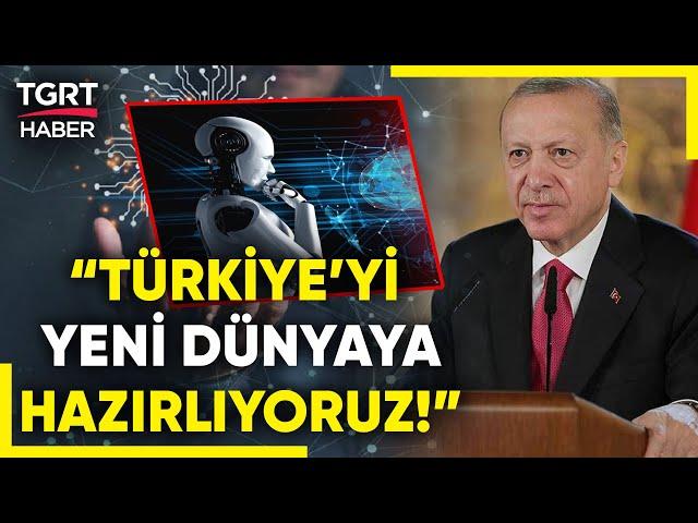 #SONDAKİKA | Erdoğan'dan Yapay Zekaya Dair Tavsiye: "Yeterince Anlaşılmadığını Düşünüyorum!"