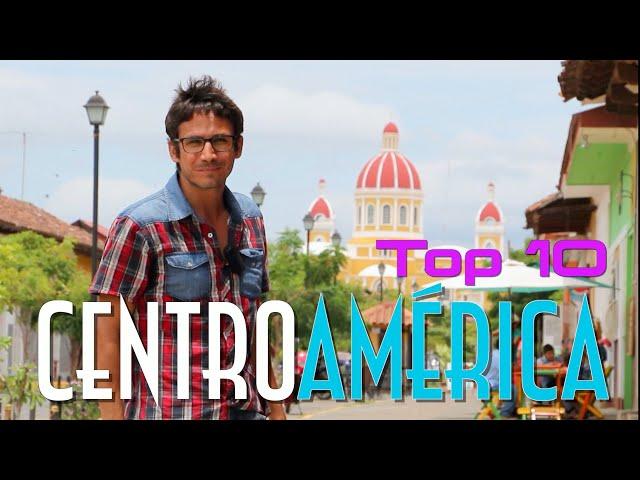  Top 10 AMÉRICA CENTRAL, los mejores lugares que visitar