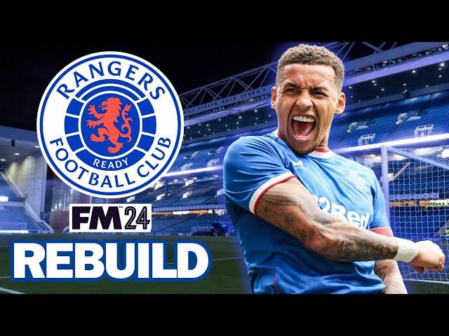 Rebuilding Rangers to EUROPEAN Success- FM24