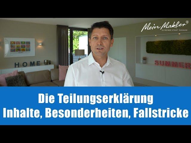 Die Teilungserklärung | Mein Makler Immobilienwissen