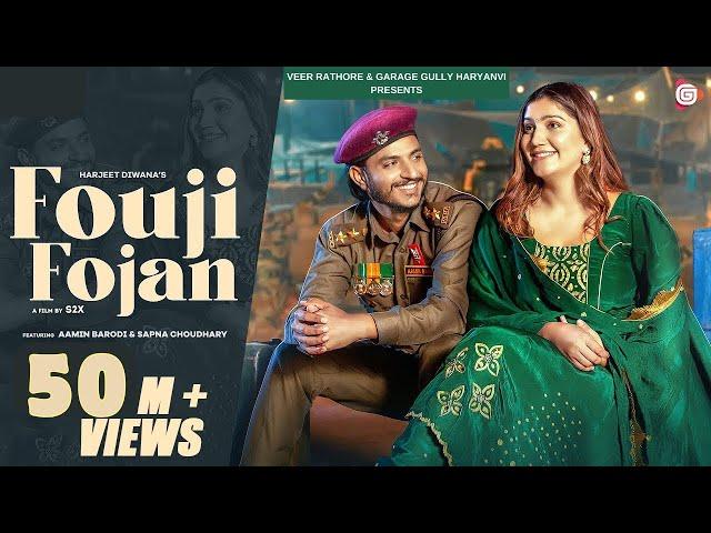 Fouji Fojan (Official Video) | Sapna Choudhary | Aamin  | Harjeet | S2X |  New Haryanvi Song