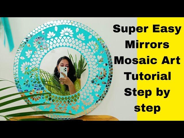 Super Easy Mirrors Mosaic Art Tutorial Step by step  How to Make Mirrors Mosaic Art | DIY Mirror art