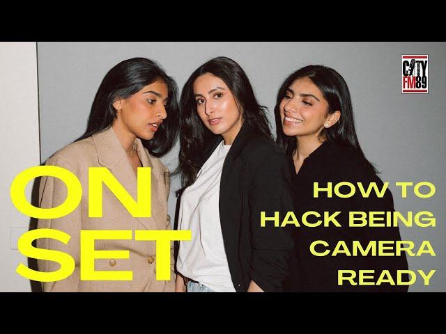 How to Hack Being Camera Ready | On Set Ep 02 | CityFM89