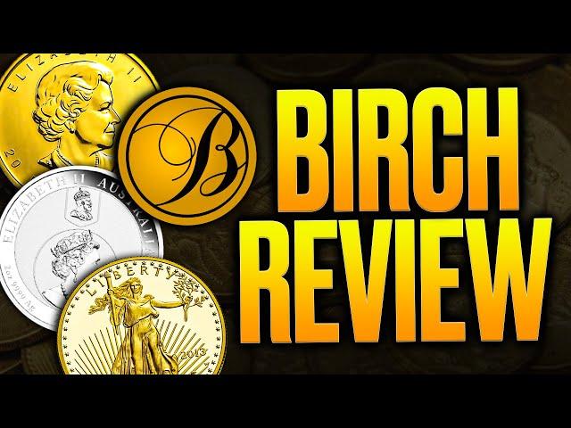 Our HONEST Birch Gold Group Review 2024 (Fees, Prices, Customer Reviews & More)