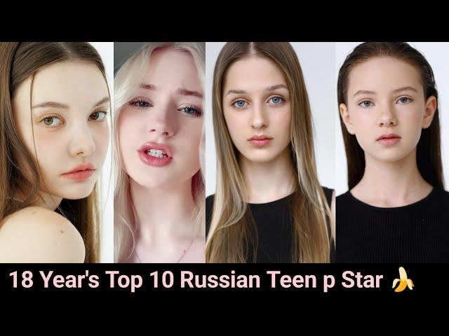 18 Year's Top 10 Russian New Teen Star Top Young Teenage Love Actress Most Beautiful Love Actress