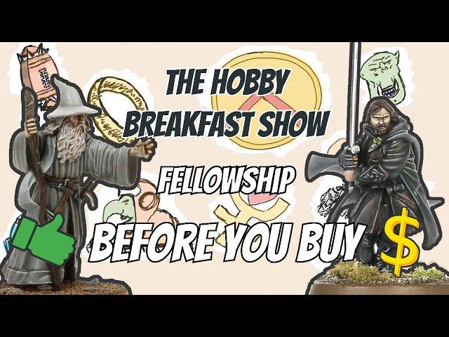 Middle Earth SBG | Before You Buy: Fellowship