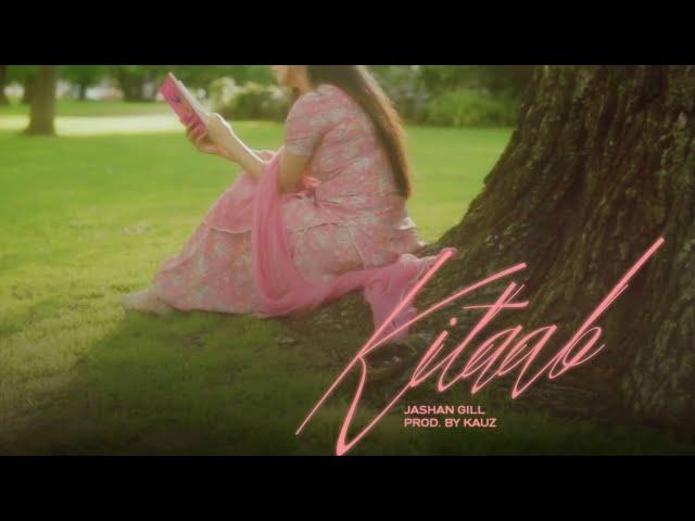 Kitaab - Jashan Gill (Official Visualiser) | Prod. by Kauz | Feat. Kashni | Navkaran Brar