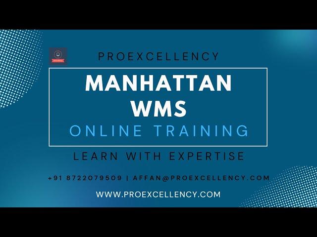 Manhattan WMS Online Training: Learn from a Real-time Trainer