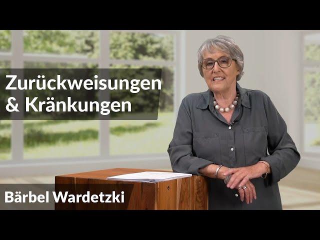 Zurückweisungen und Kränkungen besser verkraften | Bärbel Wardetzki | Live-Webinar