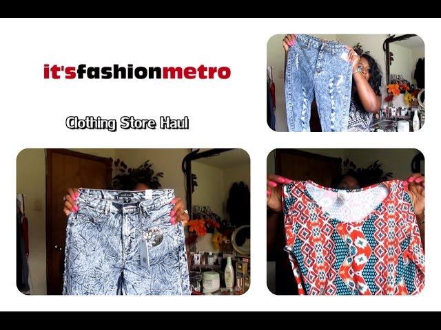 It's Fashion Metro | Clothing Store Haul